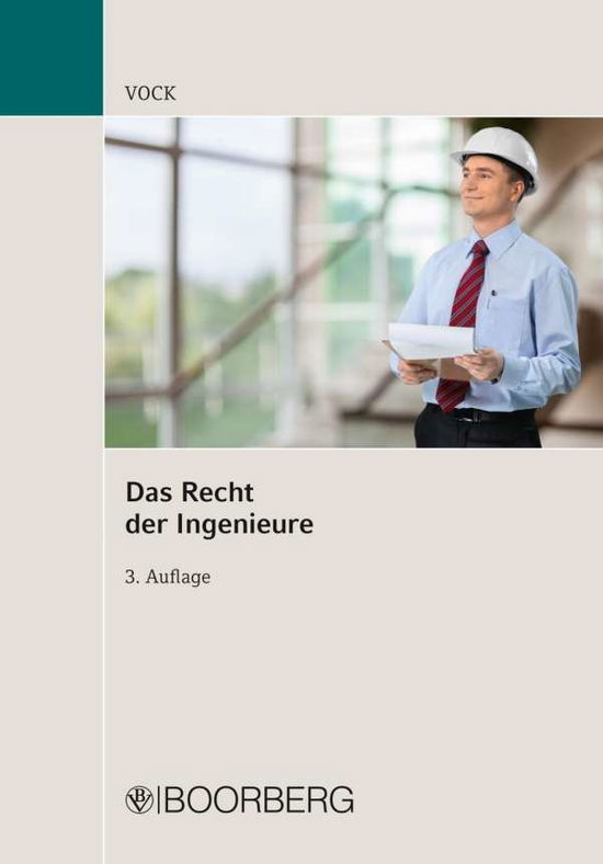 Cover for Vock · Das Recht der Ingenieure (Book)