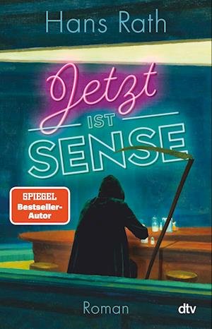 Cover for Hans Rath · Jetzt ist Sense (Book) (2023)