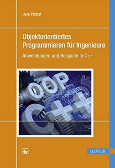 Cover for Probst · Softwareentwicklung f. Ingenieure (Hardcover Book) (2014)