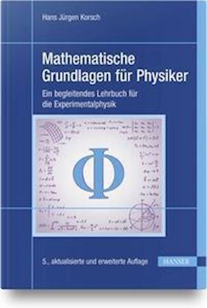 Cover for Hans Jürgen Korsch · Mathematische Grundlagen für Physiker (Paperback Book) (2021)