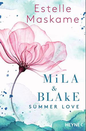 Cover for Estelle Maskame · Mila &amp; Blake: Summer Love (Book) (2023)