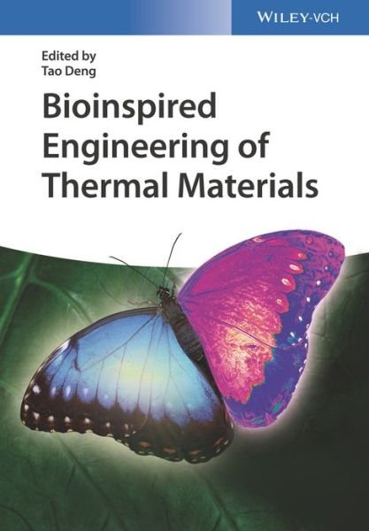 Cover for T Deng · Bioinspired Engineering of Thermal Materials (Hardcover Book) (2018)