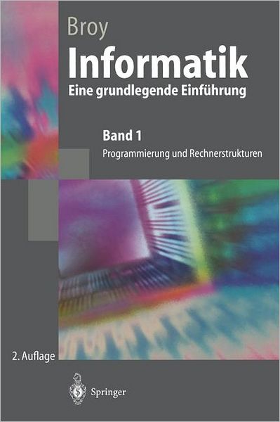 Informatik - Manfred Broy - Books - Springer-Verlag Berlin and Heidelberg Gm - 9783540632344 - November 25, 1997