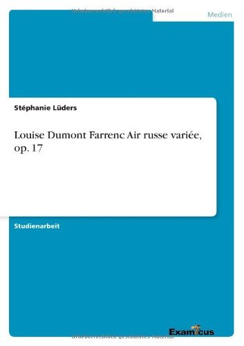 Cover for Lüders · Louise Dumont FarrencAir russe variée, op. 17 (Bok) [German edition] (2023)