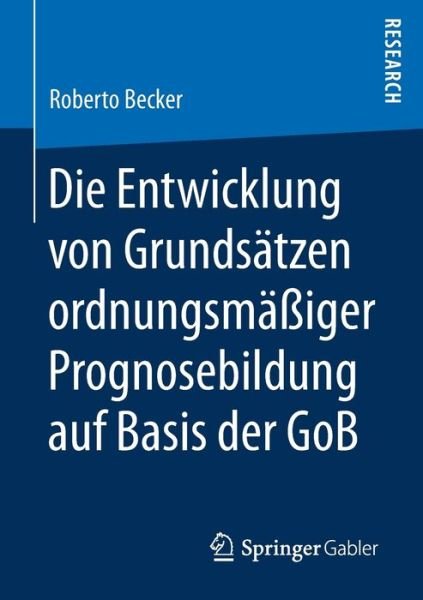 Cover for Becker · Die Entwicklung von Grundsätzen (Bok) (2017)