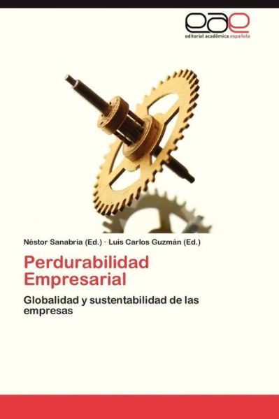 Cover for Sanabria Nestor · Perdurabilidad Empresarial (Paperback Book) (2013)