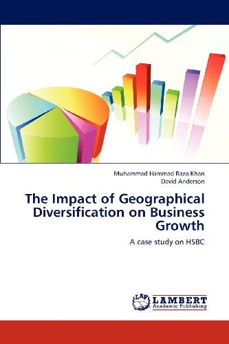 Cover for David Anderson · The Impact of Geographical Diversification on Business Growth: a Case Study on Hsbc (Pocketbok) (2012)