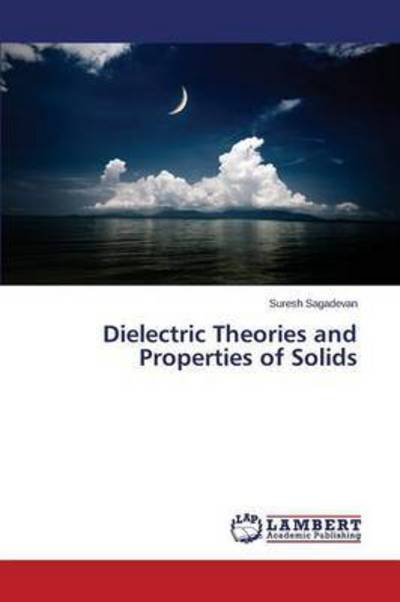 Cover for Sagadevan Suresh · Dielectric Theories and Properties of Solids (Paperback Bog) (2015)