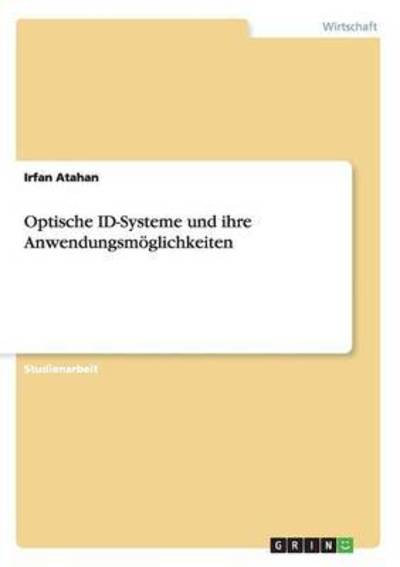 Cover for Atahan · Optische ID-Systeme und ihre Anw (Book) (2015)