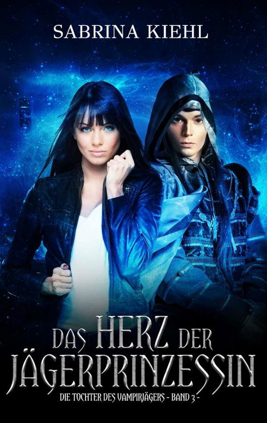 Cover for Kiehl · Das Herz der Jägerprinzessin (Buch)