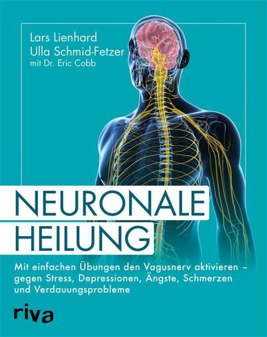 Cover for Lienhard · Neuronale Heilung (Bog)