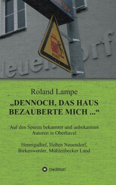 Cover for Lampe · &quot;Dennoch, das Haus bezauberte mic (Book) (2017)