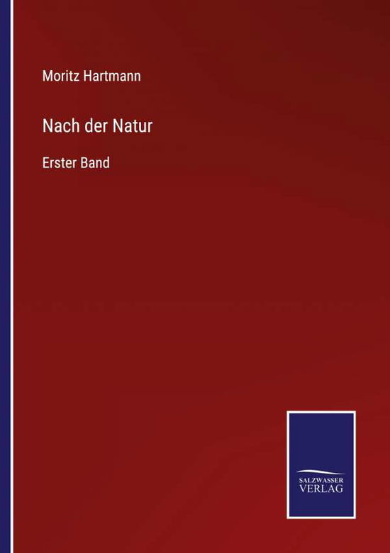 Cover for Moritz Hartmann · Nach der Natur (Taschenbuch) (2021)