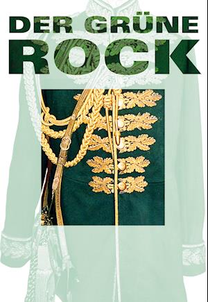 Cover for Helmut Puchert · Der grüne Rock (Hardcover Book) (2021)