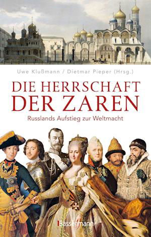 Cover for Uwe Klußmann · Die Herrschaft der Zaren (Bok) (2022)