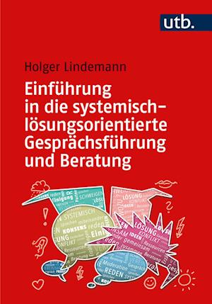 Cover for Holger Lindemann · Einführung In Die Systemisch-lösungsorientierte Gesprächsführung Und Beratung (Book)