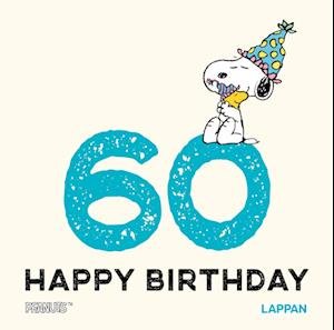 Happy Birthday Zum 60. Geburtstag - Charles M. Schulz - Kirjat -  - 9783830364344 - 