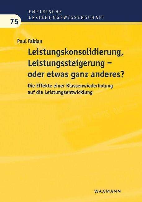 Leistungskonsolidierung, Leistun - Fabian - Livros -  - 9783830942344 - 