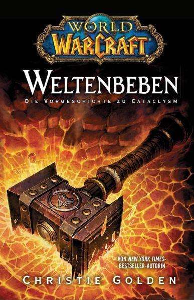 Cover for Golden · World of Warcraft,Weltenbeben (Book)