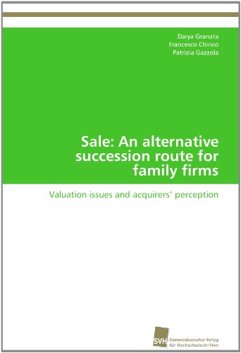 Cover for Patrizia Gazzola · Sale: an Alternative Succession Route for Family Firms: Valuation Issues and Acquirers' Perception (Paperback Book) (2011)