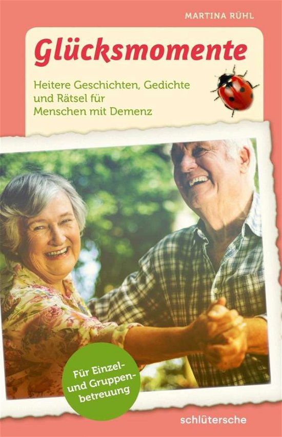 Cover for Rühl · Glücksmomente (Buch)