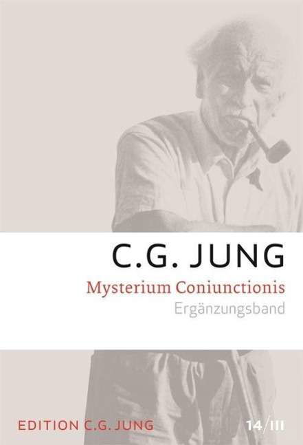 Gesammelte Werke.14/3 - C.G. Jung - Bøker -  - 9783843601344 - 