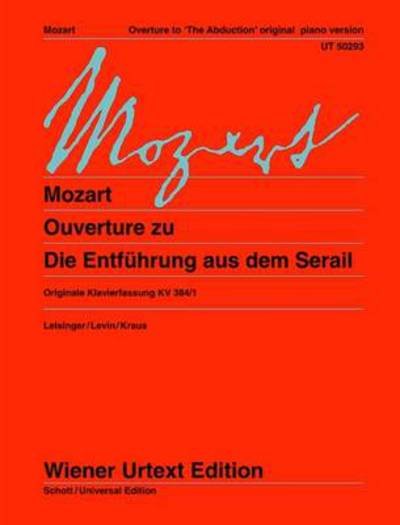 Cover for Wolfgang Amadeus Mozart · Overture to 'the Abduction' Original Piano Version (Bog) (2012)
