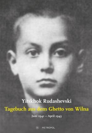 Cover for Rudashevski · Tagebuch aus dem Ghetto von Wilna Juni 1941  A... (Bog) (2024)