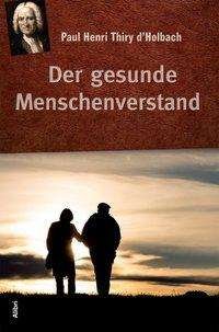 Cover for Holbach · Der gesunde Menschenverstand (Book)