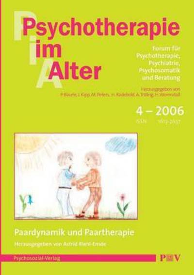 Cover for Peter Baurle · Psychotherapie Im Alter Nr. 12: Paardynamik Und Paartherapie, Herausgegeben Von Astrid Riehl-emde (Paperback Book) (2006)