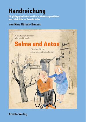 Cover for Nina Kölsch-Bunzen · Handreichung zu: Selma und Anton (Book) (2023)