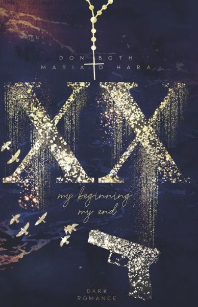 Cover for Maria O'Hara · XX - my beginning, my end (Paperback Book) (2020)