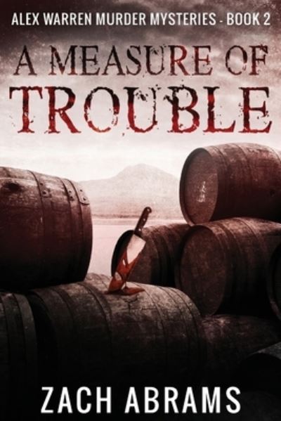 Cover for Zach Abrams · A Measure of Trouble (Paperback Book) (2021)