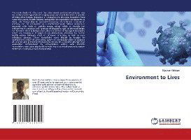 Cover for Adhikari · Environment to Lives (Book)