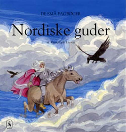 Cover for Knud Erik Larsen · De små fagbøger: Nordiske guder (Sewn Spine Book) [1.º edición] (2000)