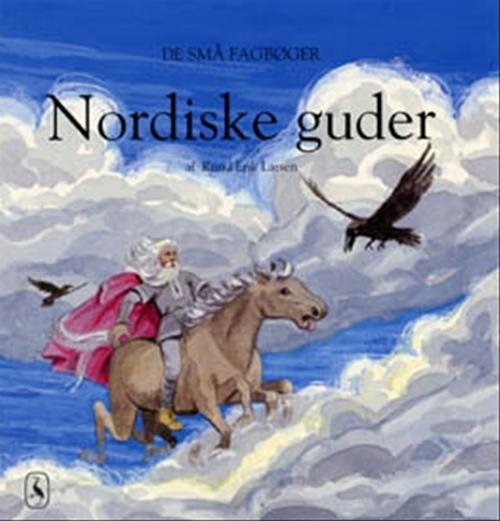 Cover for Knud Erik Larsen · De små fagbøger: Nordiske guder (Poketbok) [1:a utgåva] (2000)