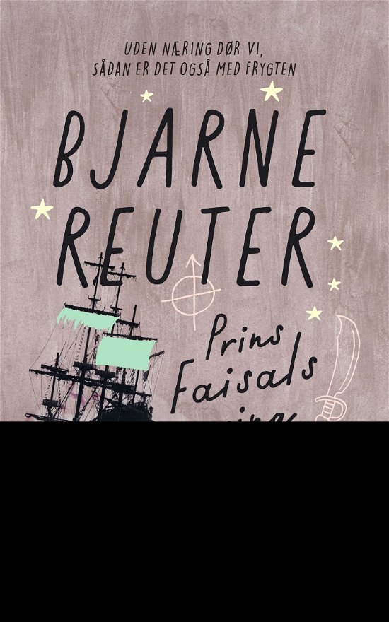 Cover for Bjarne Reuter · Bjarne Reuter: Prins Faisals Ring (Bound Book) [3th edição] (2022)