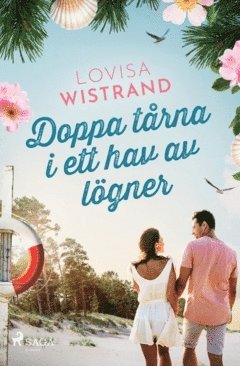 Cover for Lovisa Wistrand · Doppa tårna i ett hav av lögner (Paperback Book) (2024)