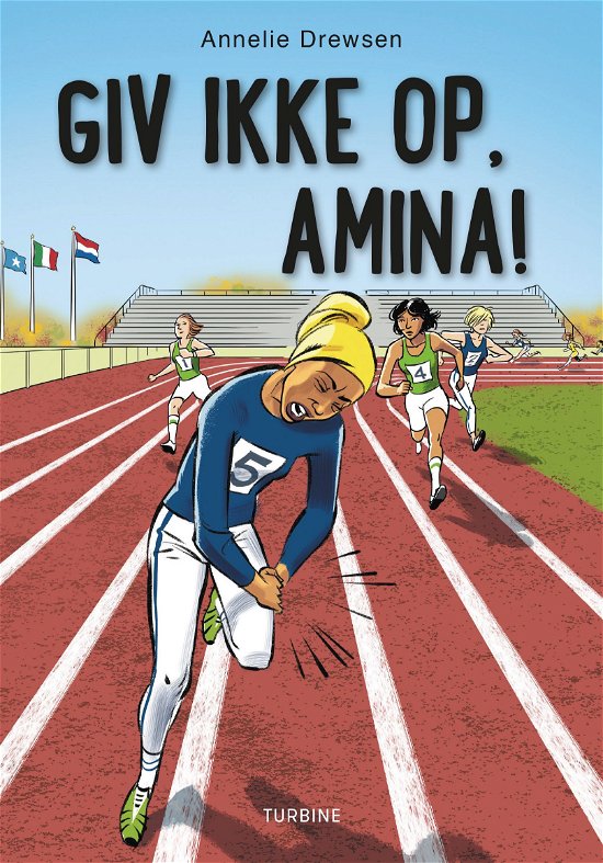 Cover for Annelie Drewsen · Giv ikke op, Amina! (Hardcover Book) [1.º edición] (2018)