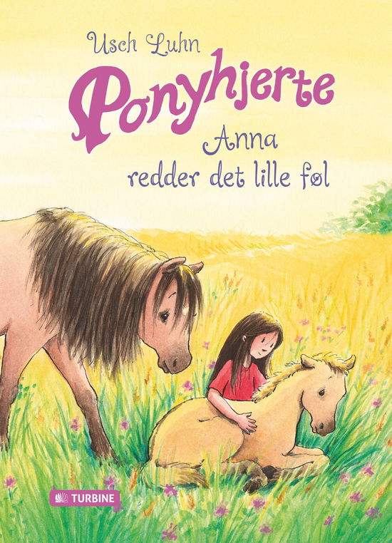 Cover for Usch Luhn · Ponyhjerte - Anna redder det lille føl (Hardcover Book) [2e uitgave] (2024)