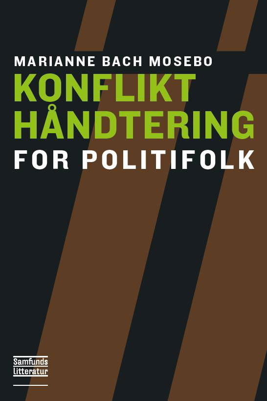 Cover for Marianne Bach Mosebo · Konflikthåndtering for politifolk (Sewn Spine Book) [1e uitgave] (2012)