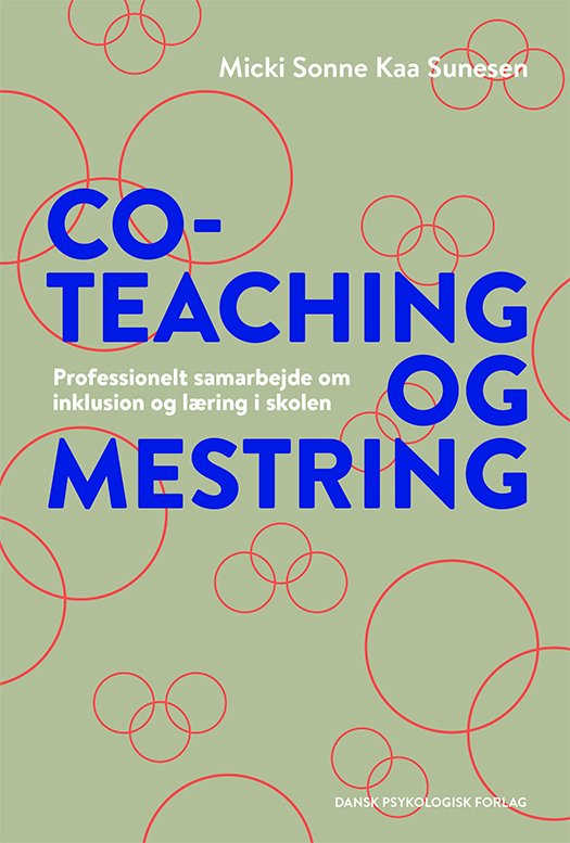 Cover for Micki Sonne Kaa Sunesen · Co-teaching og mestring (Sewn Spine Book) [1th edição] (2021)
