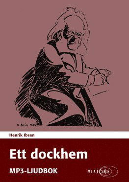 Cover for Henrik Ibsen · Ett dockhem (CD) (2016)