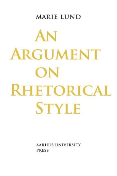 Cover for Marie Lund · An argument on rhetorical style (Book) (2001)