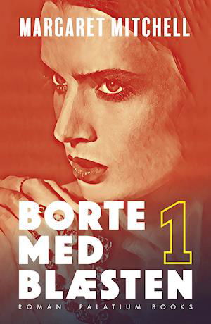 Margaret Mitchell · Borte med blæsten (Sewn Spine Book) [1. wydanie] (2021)