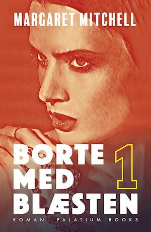 Cover for Margaret Mitchell · Borte med blæsten (Heftet bok) [1. utgave] (2021)