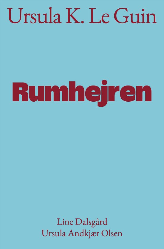 Cover for Ursula K. Le Guin · Rumhejren (Sewn Spine Book) [1º edição] (2024)