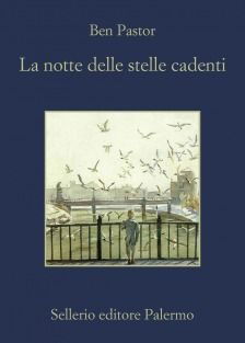 Cover for Ben Pastor · La Notte Delle Stelle Cadenti (Book)