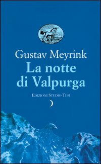 Cover for Gustav Meyrink · La Notte Di Valpurga (Book)