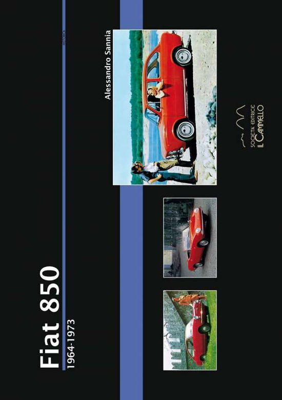 Cover for Alessandro Sannia · Fiat 850. 1964-1973 (Book)